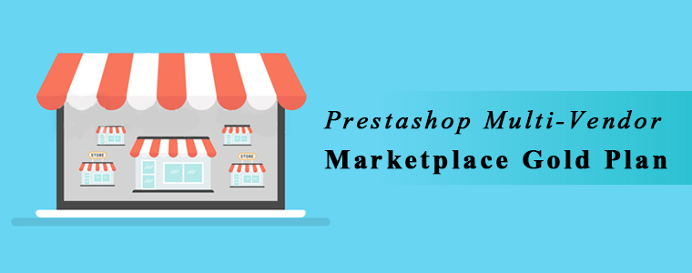 Prestashop Multi-Vendor Marketplace Gold Plan