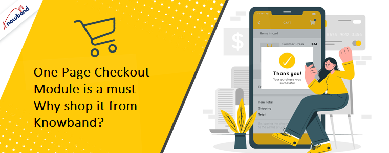 One Page Checkout Module is a must - Why shop it from Knowband?