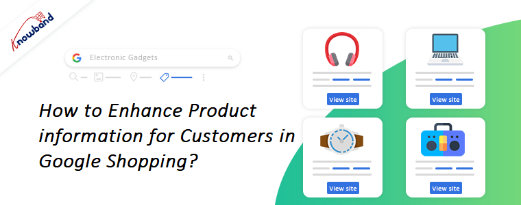 Como melhorar as informações do produto para clientes no Google Shopping?