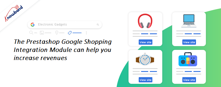 O Módulo de Integração Prestashop Google Shopping pode ajudá-lo a aumentar as receitas - Saiba mais!