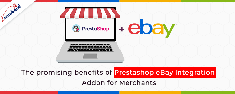 Utilizza l'integrazione eBay di Prestashop per automatizzare il processo di vendita di eBay.