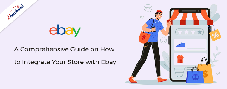 Un-guide-complet-sur-la-comment-intégrer-votre-boutique-avec-eBay