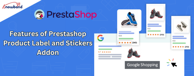 Features of Prestashop Product Label and Stickers Addon- knowband