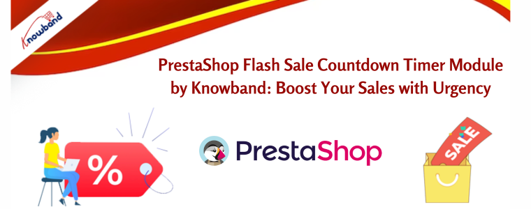 PrestaShop Flash Sale Countdown Timer Module by Knowband Boost Your Sales with Urgency