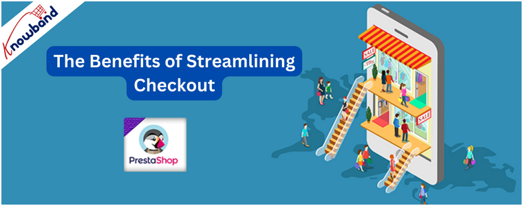The Benefits of Streamlining Checkout