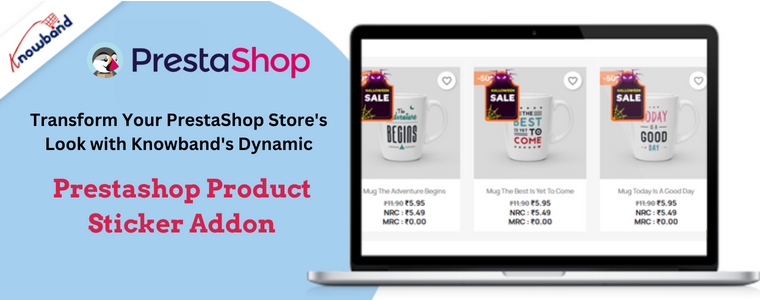 Transformez l'apparence de votre boutique PrestaShop avec le module complémentaire d'autocollants de produit Prestashop dynamique de Knowband