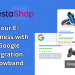 Streamline Your E-commerce Business with PrestaShop Google Shopping Integration Module by Knowband