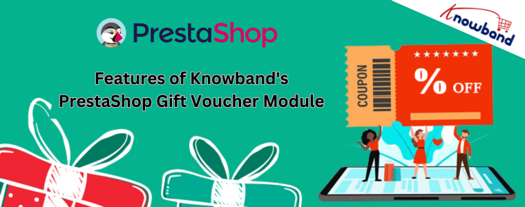 Features of Knowband's PrestaShop Gift Voucher Module
