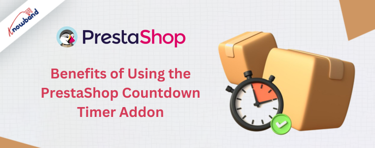 Vorteile der Verwendung des PrestaShop Countdown-Timer-Add-ons