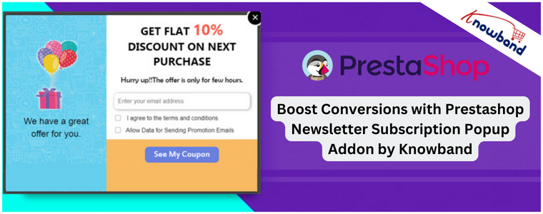 Boost Conversions with Prestashop Newsletter Subscription Popup Addon by Knowband