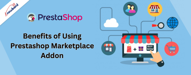 Beneficios de utilizar el complemento Prestashop Marketplace