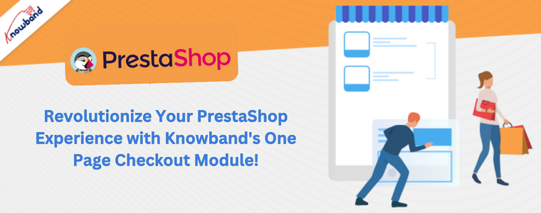 Revolucione sua experiência PrestaShop com o módulo de checkout de uma página da Knowband!