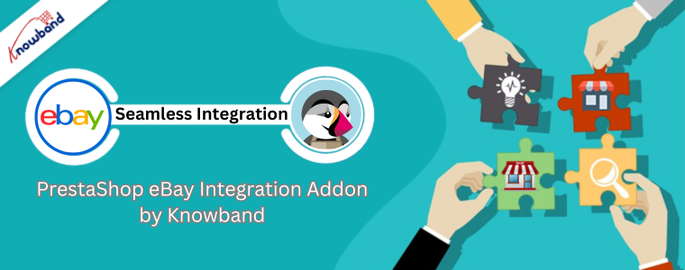 PrestaShop eBay Integration Addon by Knowband