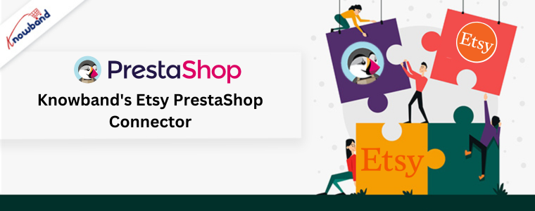 Knowband's Etsy PrestaShop Connector