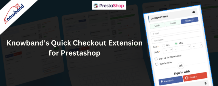 Knowband's Quick Checkout Extension for Prestashop