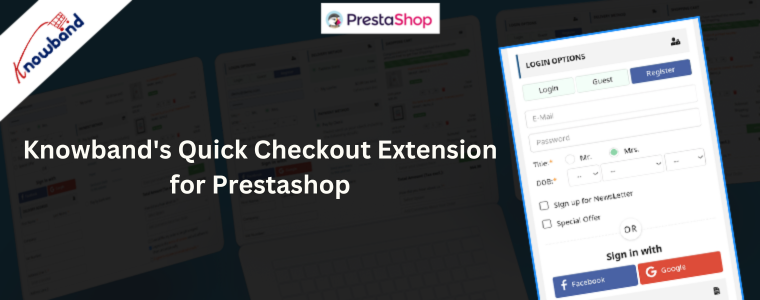 Knowbands Quick Checkout-Erweiterung für Prestashop