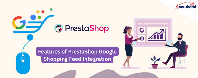 Recursos de integração de feed do PrestaShop com o Google Shopping