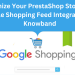 Ottimizza il tuo negozio PrestaShop con l'integrazione del feed di Google Shopping di Knowband